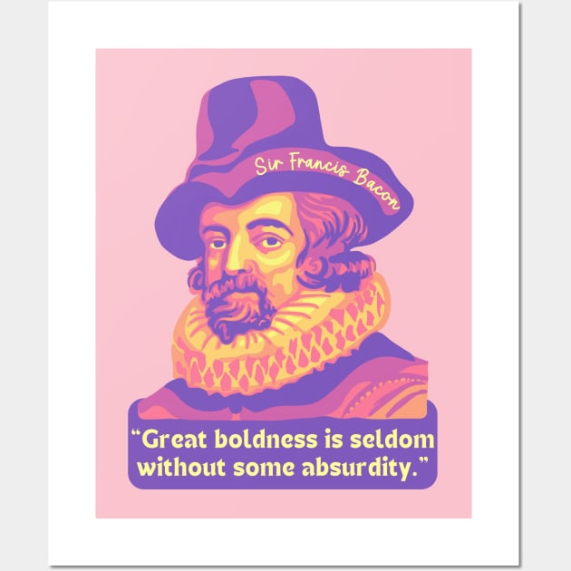 Francis Bacon Portrait and Quote Wall Art by Slightly Unhinged